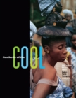Image for Aesthetic of the cool  : Afro-Atlantic art and music