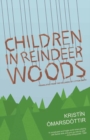 Image for Children in Reindeer Woods