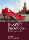 Image for Exotic Moscow under Western Eyes