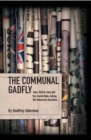 Image for The Communal Gadfly : Jews, British Jews and the Jewish State: Asking the Subversive Questions
