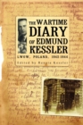 Image for The Wartime Diary Of Edmund Kessler