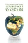 Image for The International Experiences of First-Year Teachers