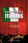 Image for Hollywood&#39;s Italians
