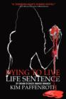 Image for Dying to Live : Life Sentence