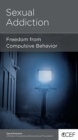Image for Sexual Addiction: Freedom from Compulsive Behavior