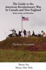 Image for The Guide to the American Revolutionary War in Canada and New England