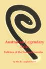 Image for Australian Legendary Tales; Folklore of the Noongaburrahs