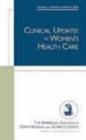 Image for Clinical Updates in Women&#39;s Health Care