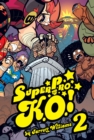 Image for Super Pro K.O. Volume 2 : Chaos in the Cage!