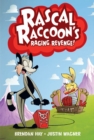 Image for Rascal Raccoon&#39;s Raging Revenge
