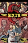 Image for The Sixth Gun Volume 3: Bound