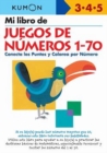 Image for Kumon Mi Libro de Juegos de Numeros 1-70