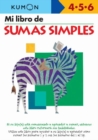 Image for Kumon Mi Libro de Sumas Simples