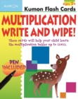Image for Multiplication Write &amp; Wipe : Kumon Flash Cards