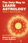 Image for The Only Way to Learn Astrology, Volume 1, Second Edition