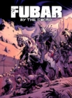 Image for FUBAR: By the Sword