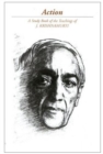 Image for Action: A Study Book of the Teachings of J. Krishnamurti