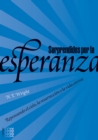 Image for Sorprendidos Por La Esperanza