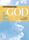 Image for Experiencing God in a Time of Crisis