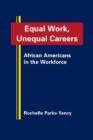 Image for Equal Work, Unequal Careers