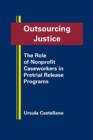 Image for Outsourcing Justice