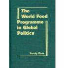 Image for World Food Programme in Global Politics