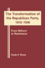 Image for Transformation of the Republican Party, 1920-1940