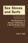 Image for Sex Slaves and Serfs