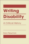 Image for Writing disability  : a critical history