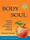 Image for Feeding the Body, Nourishing the Soul