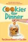Image for Cookies for Dinner
