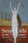 Image for Smart Girls in the 21st Century