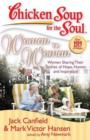 Image for Chicken Soup for the Soul: Woman to Woman : Women Sharing Their Stories of Hope, Humor, and Inspiration