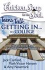 Image for Chicken Soup for the Soul: Teens Talk Getting In. . . to College