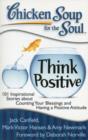 Image for Chicken soup for the soul  : think positive