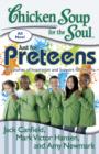 Image for Chicken Soup for the Soul: Just for Preteens