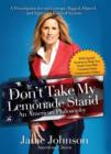 Image for Don&#39;t Take My Lemonade Stand