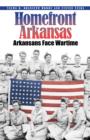 Image for Homefront Arkansas: Arkansans face wartime