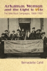 Image for Arkansas women and the right to vote: the Little Rock campaigns, 1868-1920