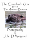 Image for The Comeback Kids, Book 5, The Martinez Beavers
