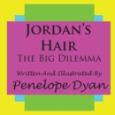Image for Jordan&#39;s Hair---The Big Dilemma