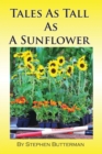 Image for Tales As Tall As A Sunflower