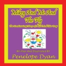 Image for Mikey And Me And The Fly---The Continuing Story Of A Girl And Her Dog