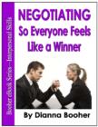 Image for Negotiating So Everyone Feels Like a Winner