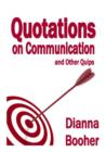 Image for Quotations on Communication and Other Quips
