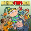 Image for Nothing Stops Noah