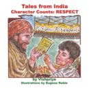 Image for Tales From India: Character Counts! RESPECT