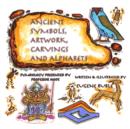Image for Ancient Symbols, Artwork, Carvings&amp;Alphabet Bk1