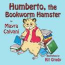 Image for Humberto the Bookworm Hamster