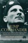 Image for Jump commander  : in combat with the 82nd Airborne in World War II